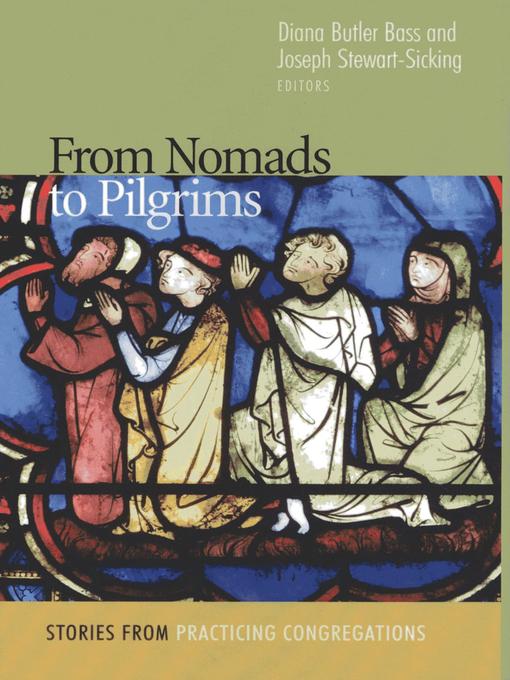 Title details for From Nomads to Pilgrims by Diana Butler Bass - Available